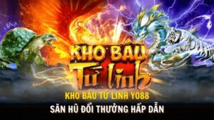 Kho Báu Tứ Linh Yo88 - Thể Loại Game Săn Kho Báu Hấp Dẫn 8 Khám phá game Kho Báu Tứ Linh Yo88 săn hũ đổi thưởng hấp dẫn