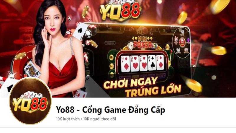 4 Phương Thức Liên Hệ Yo88 Nhanh Chóng, Chuyên Nghiệp 3 Liên hệ cổng game qua Facebook được nhiều người ưa chuộng