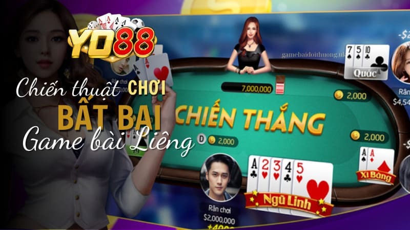 Chơi Liêng Yo88 Chắc Thắng - Chơi Ngay, Nhận Thưởng Lớn! 4 Mẹo chơi Liêng Yo88 cực hay từ cao thủ